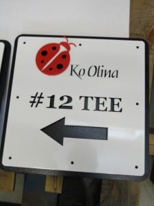 Tee Sign -Ko Olina